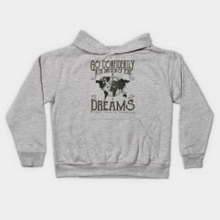 Go confidently in the direction of your dreams, Vintage/Retro Design Kids Hoodie